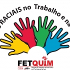 Fetquim promove dia 30/11 o Seminário “Questões Raciais no Trabalho e na Sociedade”