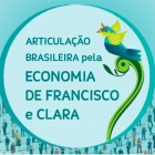 Nota da Articulação Brasileira pela Economia de Francisco e Clara