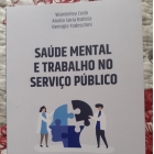 Pesquisadores lançam livro 'Saúde mental e trabalho no serviço público'