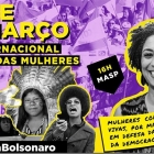 8 de março: ato unificado das mulheres contra Bolsonaro!