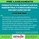 Reunião dia 11/11 sobre a Frente Parlamentar da Indústria Farmacêutica em SP