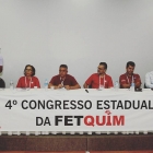 Debates do cenário político marcam primeiro dia do 4o Congresso Estadual da Fetquim