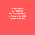 Confira as orientações sobre a Portaria 1411 do INSS