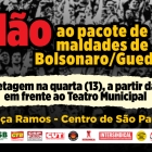 CUT e centrais vão denunciar pacote de maldade de Bolsonaro/Guedes dia 13 em SP 