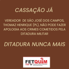Nota de repúdio e exigência de cassação do mandato do vereador Thomaz (PL), de São José dos Campos
