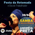 30/04: Festa da Retomada e do Dia do Trabalhador no Cefol Campinas