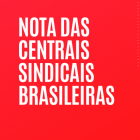 Nota das centrais contra golpe de Bolsonaro, em favor da democracia!