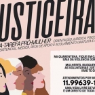 SP concentra casos de denúncias contra a mulher do Projeto Justiceiras