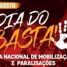 10 de agosto é do Dia do Basta!