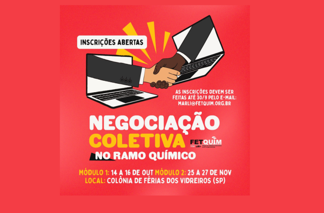 Inscrições para curso de Negociação Coletiva da FETQUIM vão até 30/09