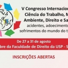 V Congresso Internacional de Ciência do Trabalho, Meio Ambiente, Direito e Saúde da Fundacentro