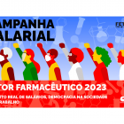 Farmacêuticos definem a pauta da Campanha Salarial 2023 a ser entregue dia 9/03